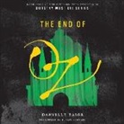 Danielle Paige, Devon Sorvari - The End of Oz (Audio book)