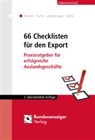 Hatt Brenner, Hatto Brenner, Burkhar Fuchs, Burkhart Fuchs, Stefanie Gailler, Stefanie u Gailler... - 66 Checklisten für den Export