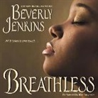 Beverly Jenkins, Kim Staunton - Breathless (Hörbuch)