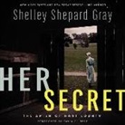 Shelley Shepard Gray, Tavia Gilbert - Her Secret (Audiolibro)