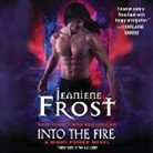 Jeaniene Frost, Tavia Gilbert - Into the Fire: A Night Prince Novel (Audio book)
