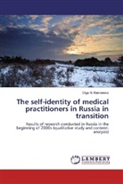 Olga N Mamonova, Olga N. Mamonova - The self-identity of medical practitioners in Russia in transition