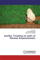 Basavaprabh Jirli, Basavaprabhu Jirli, Pankaj Ku Mandal, Pankaj Kumar Mandal, Kirt Singh, Kirti Singh - Jeevika: Treading on path of Women Empowerment