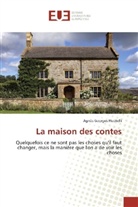 Agnès Georges Piscitelli - La maison des contes