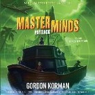 Gordon Korman, Tarah Consoli, Ramon De Ocampo - Masterminds: Payback (Audio book)