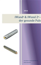 Robert Klaushofer - iWand & iWand 2 - der gesunde Puls