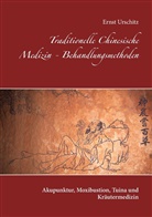 Ernst Urschitz - Traditionelle Chinesische Medizin - Behandlungsmethoden