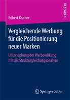 Robert Kramer - Vergleichende Werbung für die Positionierung neuer Marken