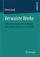 Simon Lauck - Verwaiste Werke