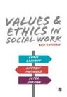 Chris Beckett, Chris Maynard Beckett, Chris Beckett, Peter Jordan, Andrew Maynard, Andrew Beckett Maynard - Values and Ethics in Social Work