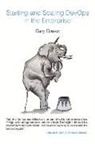 Gary Gruver - Start and Scaling Devops in the Enterprise: Volume 1