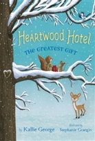 Kallie George, Kallie/ Graegin George, Stephanie Graegin - The Greatest Gift