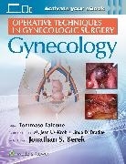 Tommaso Bradley Falcone, Tommaso Uy-Kroh Falcone, Linda Bradley, Tommaso Falcone, M. Jean Uy-Kroh - Operative Techniques in Gynecologic Surgery: Gynecology