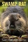Theodore G Manno, Theodore G. Manno, Theodore G./ Bond Manno - Swamp Rat