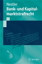 Nina Nestler - Bank- und Kapitalmarktstrafrecht