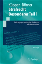 Rene Börner, René Börner, Geor Küpper, Georg Küpper - Strafrecht, Besonderer Teil - 1: Strafrecht, Besonderer Teil 1