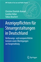Beucher, Tobias Beuchert, Carolin Heber, Caroline Heber, Christin Osterloh-Konrad, Christine Osterloh-Konrad - Anzeigepflichten für Steuergestaltungen in Deutschland