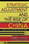 Robert S. (EDT)/ Tunsjo Ross, Robert S. Tunsj Ross, Robert S. Tunsjo Ross, Robert S. Ross, Ã˜ystein TunsjÃ¸, Oystein Tunsjo... - Strategic Adjustment and the Rise of China