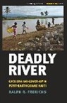 Ralph R Frerichs, Ralph R. Frerichs - Deadly River