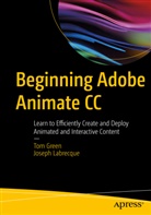To Green, Tom Green, Joseph Labrecque - Beginning Adobe Animate CC