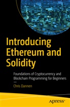 Chris Dannen - Introducing Ethereum and Solidity