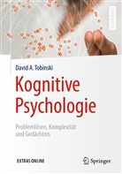 David A Tobinski, David A. Tobinski - Kognitive Psychologie