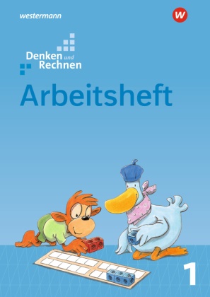 Sabin Altmann, Sabine Altmann, Christian Gans, Christiane Gans, Ute Hentschel, … - Denken und Rechnen, Ausgabe 2017 für Grundschulen in den östlichen Bundesländern: Denken und Rechnen - Ausgabe 2017 für Grundschulen in den östlichen Bundesländern Arbeitsheft 1