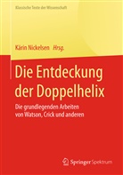 Käri Nickelsen, Kärin Nickelsen - Die Entdeckung der Doppelhelix