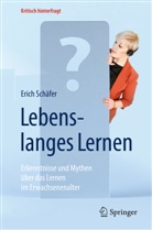 Erich Schäfer - Lebenslanges Lernen