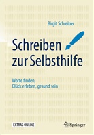Birgit Schreiber - Schreiben zur Selbsthilfe
