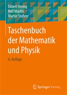 Ekber Hering, Ekbert Hering, Rol Martin, Rolf Martin, Martin Stohrer - Taschenbuch der Mathematik und Physik