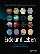 Clau Liebmann, Claus Liebmann, Claus C. Liebmann, Claus Ch Liebmann, Claus Chr Liebmann, Claus Chr. Liebmann... - Erde und Leben