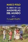 Marco Polo - El libro de las maravillas del mundo
