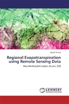 Ayoub Ahmed - Regional Evapotranspiration using Remote Sensing Data