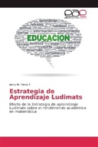 Jenny M Flores F, Jenny M. Flores F. - Estrategia de Aprendizaje Ludimats