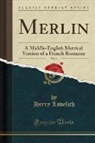 Herry Lovelich - Merlin, Vol. 1