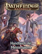 Alexande Augunas, Alexander Augunas, David Ross, David N. Ross, and Owe Stephens, Owen K Stephens... - Pathfinder Chronicles, Handbuch der Meisterspione