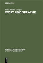 Hans-Martin Gauger - Wort und Sprache