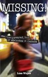 Lisa Wojna, Lisa Wojna - Missing!