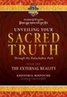 Shar Khentrul Jamphel Lodr¿, Shar Khentrul Jamphel Lodrö - Unveiling Your Sacred Truth through the Kalachakra Path, Book One