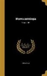 Anonymous - Nuova antologia; Volume 257