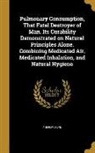 Andrew Stone - PULMONARY CONSUMPTION THAT FAT