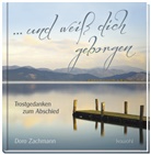 Doro Zachmann, Zachmann  Doro - ... und weiß dich geborgen