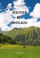 Hans Riedl, Hans Riedl - Heiter bis wolkig