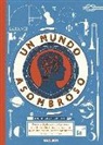 James Brown, Richard Platt - Un mundo asombroso