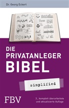 Georg Eckert - Die Privatanlegerbibel - simplified