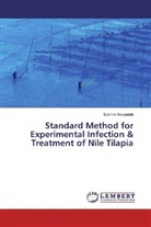 Ibrahim Aboyadak - Standard Method for Experimental Infection & Treatment of Nile Tilapia