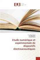 Youssef Aoura, Sar Maouhoub, Sara Maouhoub, Abdella Mir, Abdellah Mir - Etude numérique et expérimentale de dispositifs électroacoustiques
