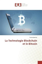 Yacine Bennani - La Technologie Blockchain et le Bitcoin