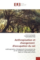 Raymon Lumbuenamo, Raymond Lumbuenamo, Ndembo Lon, Jean Ndembo Longo, Eli Nsimba Ngembo, Elie Nsimba Ngembo - Anthropisation et changement d'occupation du sol